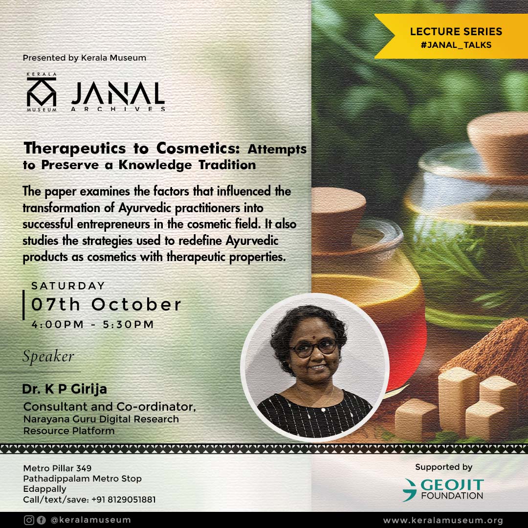 Janal Talks: Therapeutics to Cosmetics: Attempts to Preserve a Knowledge Tradition